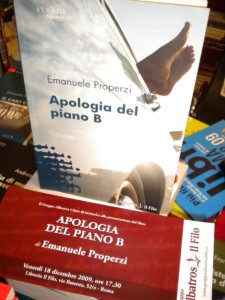 Apologia del piano B il romanzo di Emanuele Properzi a Roma alla libreria Il Filo